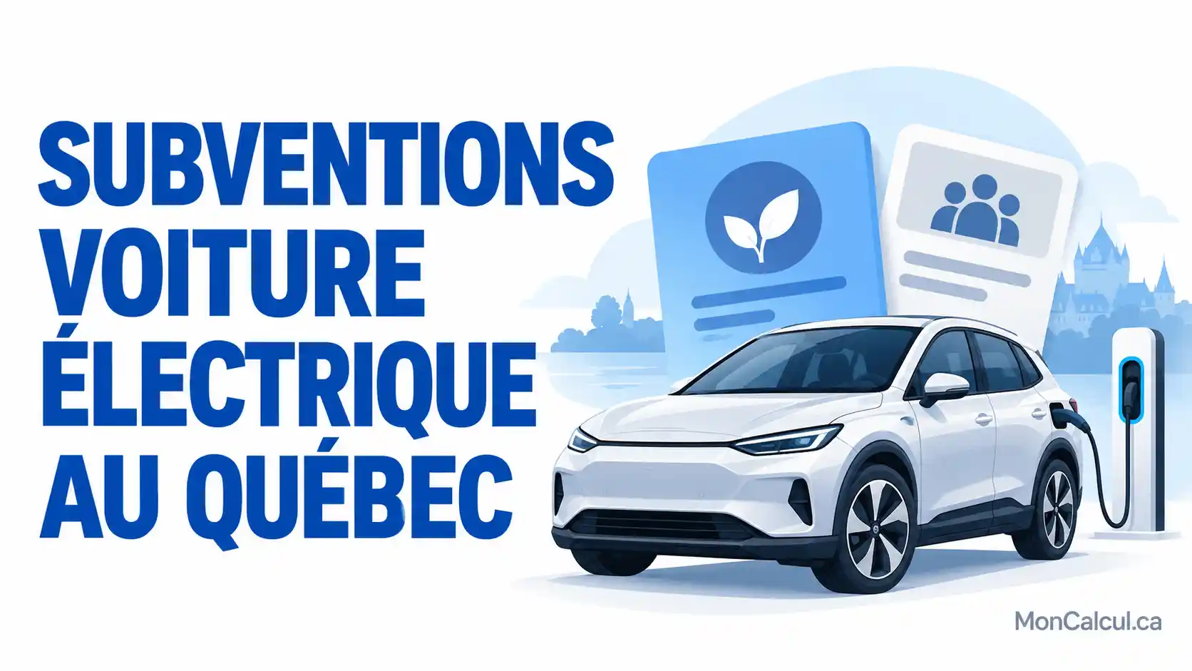 Voiture électrique à côté du titre « Subventions voiture électrique au Québec ».